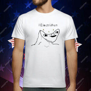 I Electrishun T-Shirt