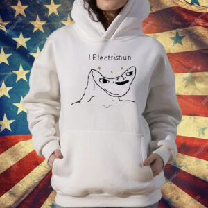 I Electrishun T-Shirt