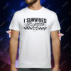 I Survived Bristol ATL CIN T-Shirt