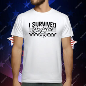 I Survived Bristol ATL CIN T-Shirt
