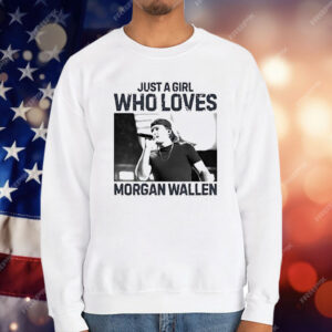 Just A Girl Who Loves Morgan Wallen Country Music Vintage T-Shirt
