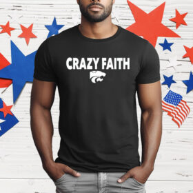 Kansas State Wildcats Crazy Faith K State T-Shirt