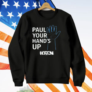 Kfan Paul Your Hands Up T-Shirt