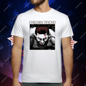 Khamzat Chimaev Chechen Psycho T-Shirt