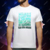 Life Is Not A Fairytale If You Lose Your Flip Flop At Midnight You Are Drunk T-Shirt