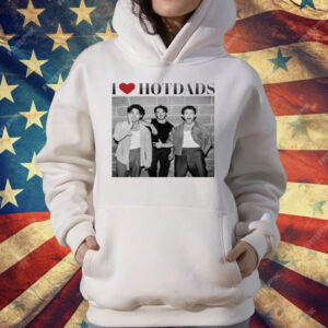 Love Hot Dads Jonas Brothers T-Shirt