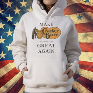 Make Cracker Barrel Great Again Old Country Store T-Shirt
