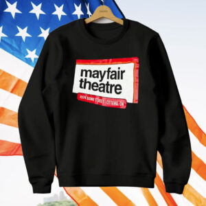 Mayfair Theatre 1074 Bank Street Ottawa On T-Shirt
