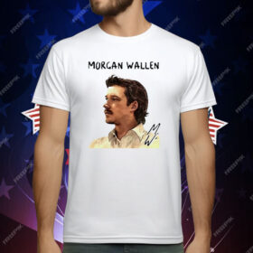 Morgan Wallen I Guess I’m The Problem And Your Ms Never Do No Wrong T-Shirt