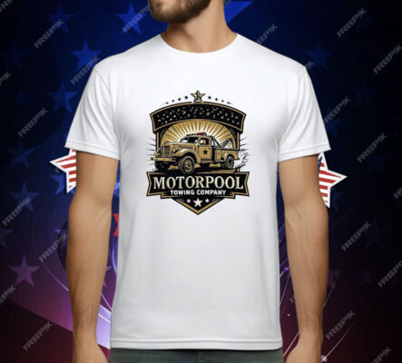Motorpool Towing Company T-Shirt