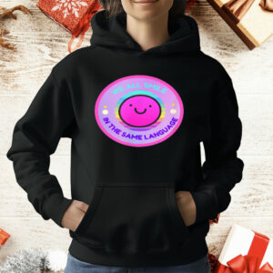 Multilingual Bilingual Global Inclusive Diversity Happy T-Shirt