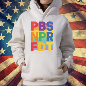 PBS NPR FDT Pride T-Shirt