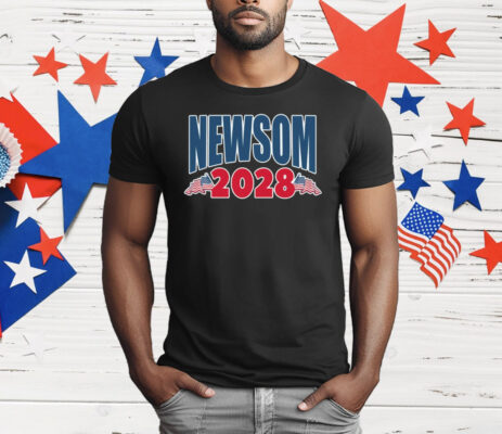 Newsom 2028 T-Shirt