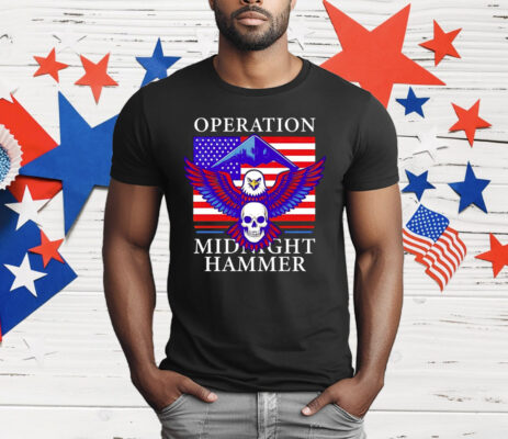 Operation Midnight Hammer Eagles T-Shirt