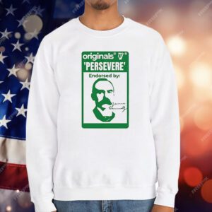 Originals Persevere Endorsed By James Connolly T-Shirt