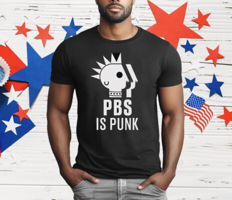 PBS Is Punk Protect T-Shirt