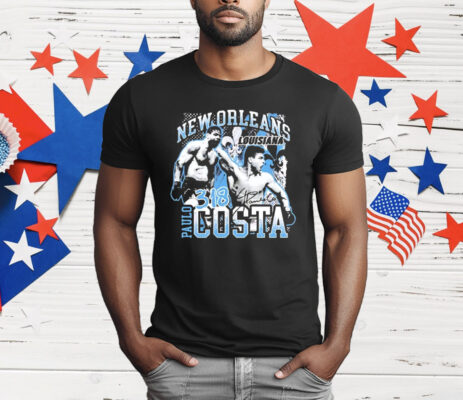 Paulo Costa New Orleans Louisiana 318 Costa T-Shirt