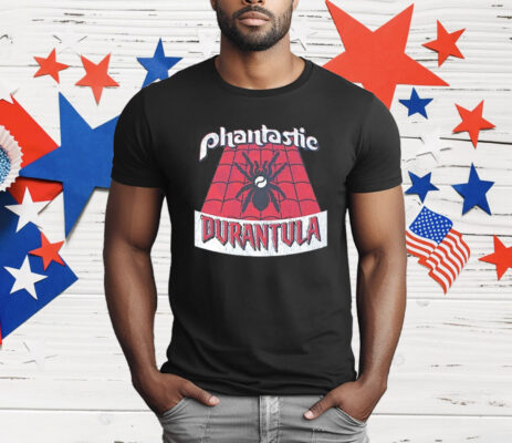 Phantastic Durantula Philadelphia Phillies T-Shirt