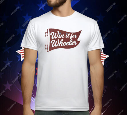 Philadelphia Phillies Win It For Wheeler Philly T-Shirt