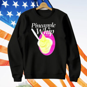 Pineapple Whip T-Shirt