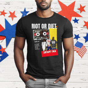 Riot or Diet Squad Up T-Shirt