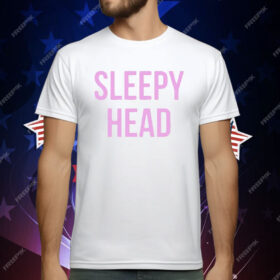 Sleepy Head T-Shirt