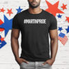 Stephen Curry Martin Pride Hashtag T-Shirt
