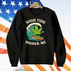 Surf Cannabis High Tide Higher Me T-Shirt