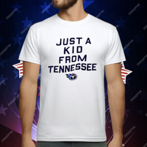 Tennessee Titans Just A Kid From Tennessee T-Shirt