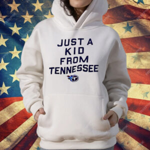 Tennessee Titans Just A Kid From Tennessee T-Shirt
