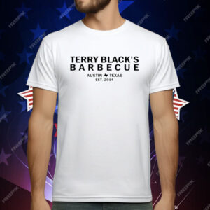 Terry Black's Barbecue Austin Texas Est 2014 T-Shirt