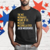 The Miz Milwaukee Rizzard Of Oz mizzler Mozzarella Stick Jacob Misiorowski T-Shirt