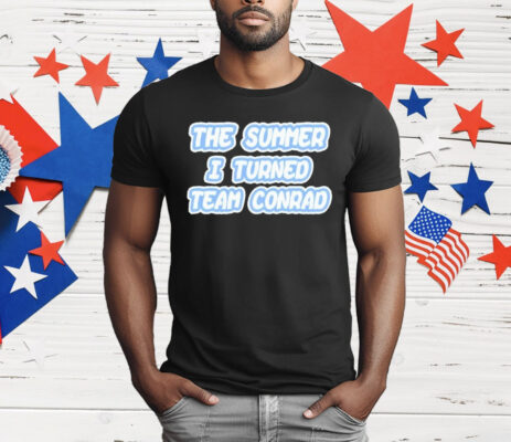 The Summer I Turned Team Conrad T-Shirt