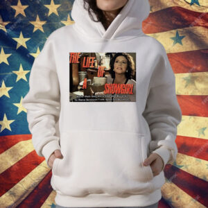 The Life Of A Showgirl Well Then Buy Me A Boa T-Shirt