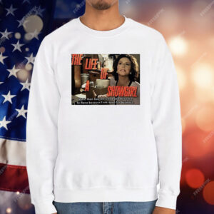 The Life Of A Showgirl Well Then Buy Me A Boa T-Shirt