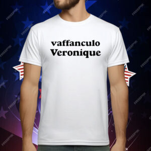 Vaffanculo Veronique T-Shirt