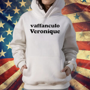Vaffanculo Veronique T-Shirt