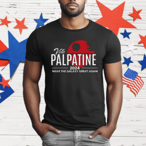 Vote Palpatine 2024 Make The Galaxy Great Again T-Shirt