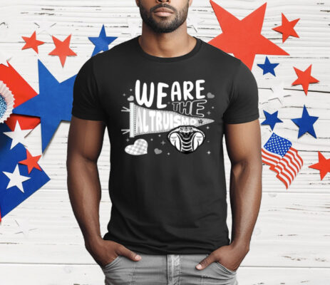 We are Altruismo Retro Mascot School Cheering T-Shirt