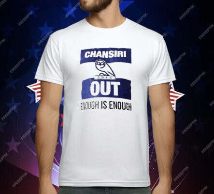 Wednesday Football Club Chansiri Out Enough Is Enough T-Shirt