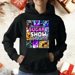 Welcome To The Suga Show Sean Sugar O’malley T-Shirt