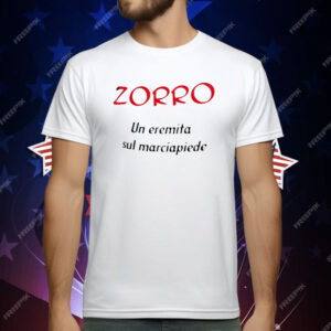 Zorro Un Eremita Sul Marciapiede T-Shirt