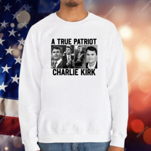 A True Patriot Charlie Kirk Justice T-Shirt
