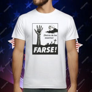 Detrás De Los Muertos T-Shirt