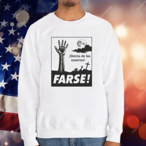 Detrás De Los Muertos T-Shirt