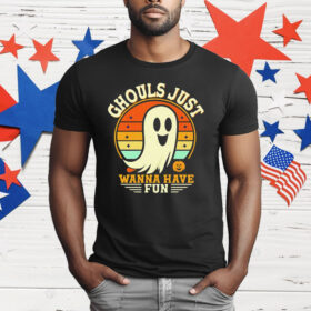 Ghost Ghouls Just Wanna Have Fun Halloween T-Shirt