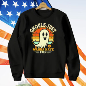 Ghost Ghouls Just Wanna Have Fun Halloween T-Shirt