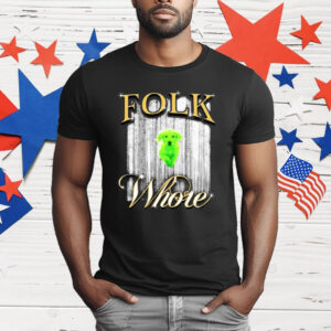 Green Dog Folk Whore T-Shirt
