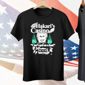 Hakari’s Casino Can’t End On A Loss T-Shirt
