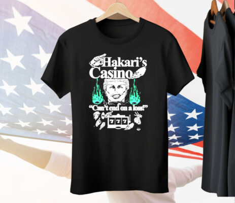 Hakari’s Casino Can’t End On A Loss T-Shirt